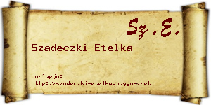 Szadeczki Etelka névjegykártya